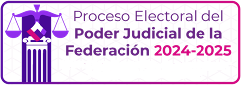Ilustración con el título Proceso Electoral del Poder Judicial de la Federación 2024 2025